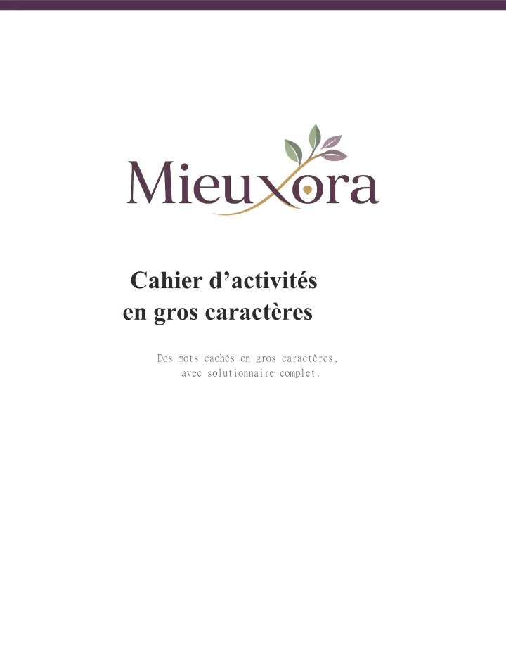 Cahier d'activités gros caractères pour aînés